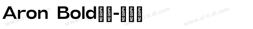 Aron Bold粗体字体转换